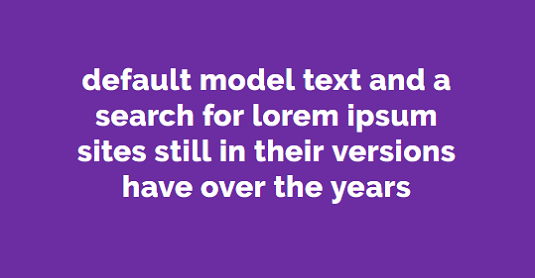 handful of model sentence structures to generate lorem ipsum which looks reasonable